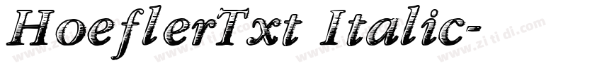 HoeflerTxt Italic字体转换